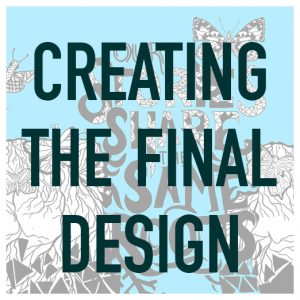 07-creating-the-final-design